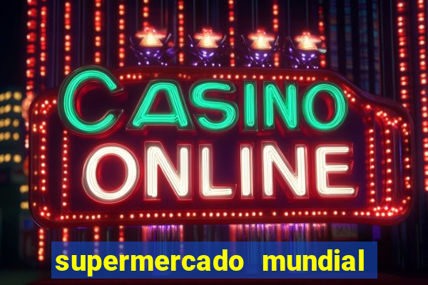 supermercado mundial botafogo horario de funcionamento